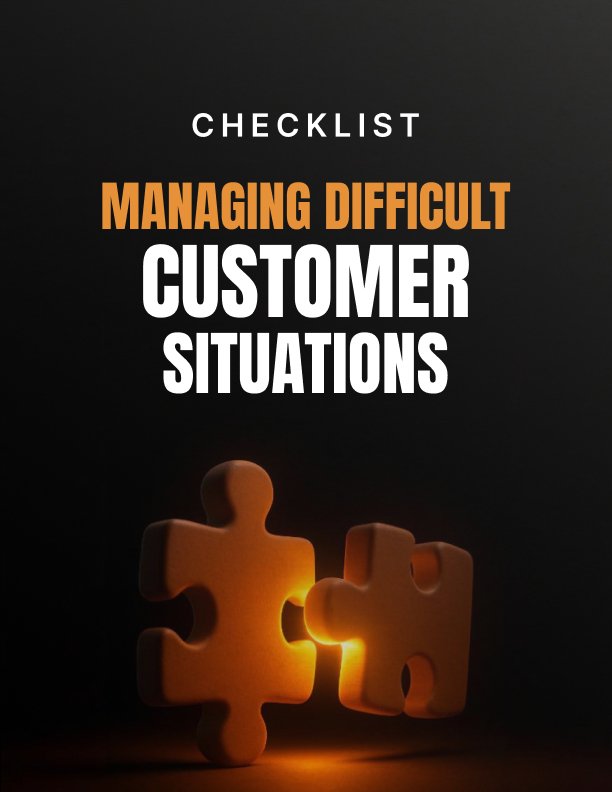 Managing Difficult Customer Situations Checklist